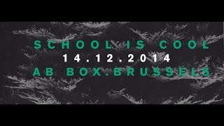 School is Cool  AB Brussels 141214 [upl. by Yneffit]