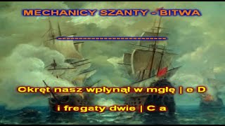 Szanty  Bitwa nie karaoke   Mechanicy Shanty [upl. by Sila]