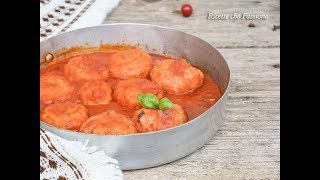 Polpette di carne al sugo  Ricette che Passione [upl. by Glen]