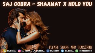 SHAAMAT  HOLD YOU  SAJ COBRA  ANKIT TIWARI  GYPTIAN  THE LATEST HINDI REMIX 2023 [upl. by Tarkany]