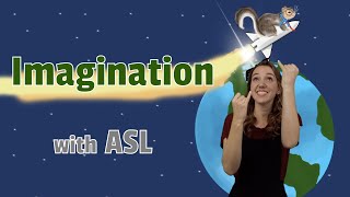 Imagination Music Video ASL — with Anna Marie at The Signing Library [upl. by Anson]