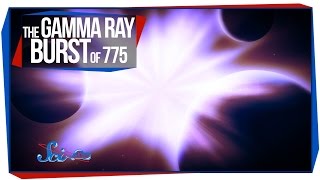 The Gamma Ray Burst of 775 [upl. by Theis331]