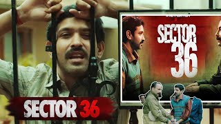 Sector 36 Movie Review  Tumbbad Movies  TrendScoop 20 [upl. by Stclair]