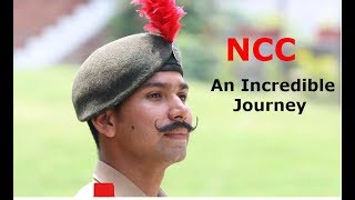 India NCC AN INCREDIBLE JOURNEY [upl. by Arata521]