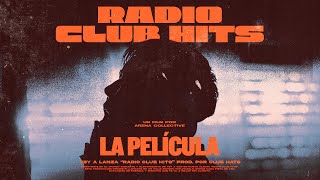 YSY A  RADIO CLUB HITS LA PELICULA [upl. by Anivlis]