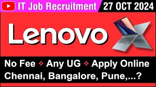 IT JOB  Lenovo IT Company  Recruitment 27 OCT 2024  Permanent Job  in Tamil [upl. by O'Neil]