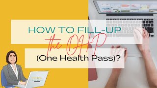 How to Fillup the OHP One Health Pass [upl. by Airbas]