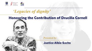 Honouring the contribution of Drucilla Cornell by Justice Albie Sachs [upl. by Elvyn]