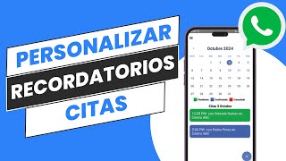 ¿Cómo personalizar los recordatorios de citas a través de mi Whatsapp [upl. by Diarmuid]