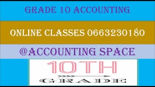 ACCOUNTING GRADE 10 GENERAL LEDGER [upl. by Tobie]