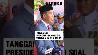 Tanggapan Presiden Jokowi Soal Kenaikan Harga Beras jokowi hargaberas berasmahal [upl. by Robb]