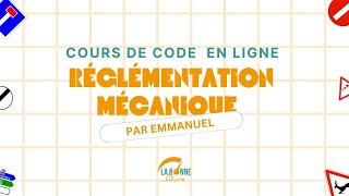 Cours de code en ligne réglementation mécanique [upl. by Leirea8]