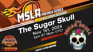 MSLA Premier Series Fall 2024 Season  Race 4  The Sugar Skull [upl. by Oruasi]