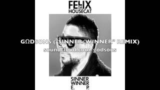 Felix Da Housecat quotSINNERWINNERquot GΩDSONS REMIX Propellerheads Reason 7 [upl. by Baggett]