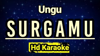 Surgamu  Ungu  Hd Karaoke [upl. by Nabois]