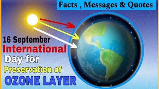 International Day For Preservation Of OZONE LAYER  16 September Facts  Messages Quotes [upl. by Otilia592]