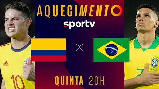 COLÔMBIA x BRASIL  PRÉJOGO AO VIVO COM IMAGENS  ELIMINATÓRIAS DA COPA 2026  live  sportv [upl. by Hinckley520]