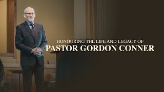 Honouring the Life amp Legacy of Pastor Gordon Conner  Funeral Service [upl. by William140]