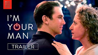 IM YOUR MAN  Official Trailer  Bleecker Street [upl. by Euhsoj]