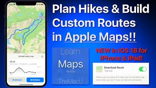 Plan Hikes amp Create Custom Routes in Apple Maps for iPhone amp iPad [upl. by Martz]