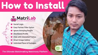 How to Install MatriLab  Ultimate Matchmaking Matrimony Platform [upl. by Nebur832]