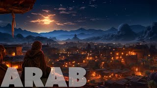 🔸ARABIAN NIGHTS Ambiance 🔸Mystical MIDDLE EASTERN Music🔸 [upl. by Miles]