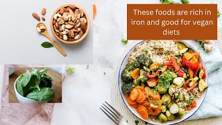 Iron rich foods for vegans [upl. by Glynda162]