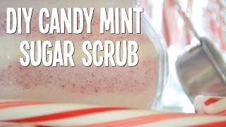 DIY Candy Mint Sugar Scrub [upl. by Zoilla]