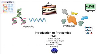 Week 2 Proteomics Live Session [upl. by Aidekal]