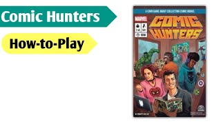 Comic Hunters How to Play [upl. by Eednak]