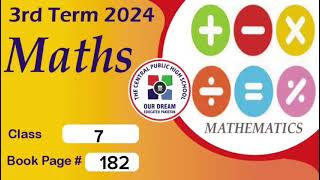 Level 7 ll Mathsll Third term 2024  P182 [upl. by Sema]