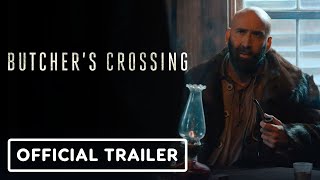 Butchers Crossing  Official Trailer 2023 Nicolas Cage Fred Hechinger [upl. by Riana]