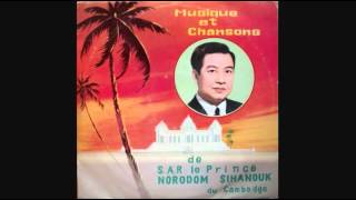 La Foret Enchantee  Norodom Sihanouk [upl. by Xylina]