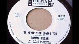 Tommy Regan amp Group Marcels  Ill Never Stop Loving YouTHIS TIME IM LOSING YOU COLPiX 7251964 [upl. by Jacquie]