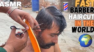 ASMR FAST BARBER 💈 HAIRCUT IN THE WORLD 🌍 NEW STYLE HAIRCUT [upl. by Dumas369]