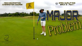 OPEN QUALIFYING MEDAL  MINCHINHAMPTON CHERINGTON  Back 9 Part 1 [upl. by Sancha]