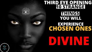 10 Strange Things You Will Experience if Your Third Eye Is Opening chosen ones vs third eye [upl. by Llecrup]