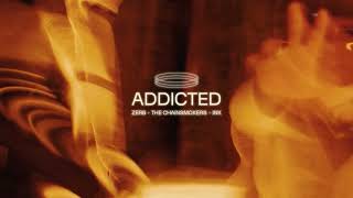 Zerb amp The Chainsmokers  Addicted feat INK Official Audio [upl. by Earehs]