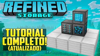 TUTORIAL COMPLETO DO REFINED STORAGE DA 120 [upl. by Denn791]