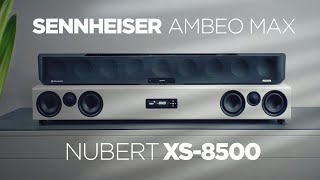 Die stärksten Soundbars Nubert XS8500 vs Sennheiser Ambeo Max im Vergleich [upl. by Llig391]