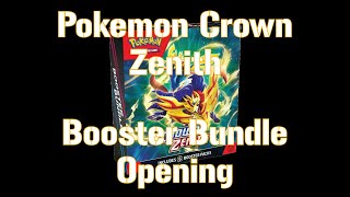 Pokémon Crown Zenith Booster Bundle Opening [upl. by Hort]