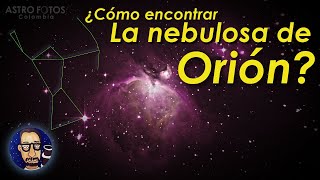 ¿Cómo encontrar la nebulosa de Orión  M42 [upl. by Jordon]