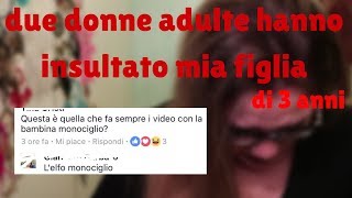 DONNA ADULTA INSULTA BIMBA DI 3 ANNI MIA FIGLIA [upl. by Einnaffit465]