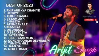 Best Song of Arijit Singh in 2023  Arijit Singh Ka Gana 2023 [upl. by Wong]