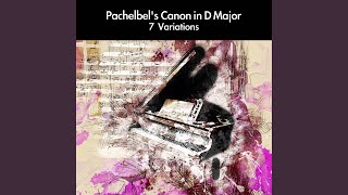 Canon in D Full Version For Piano Solo [upl. by Gebhardt]