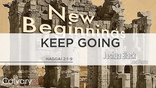 Keep Going  Haggai 219 [upl. by Andras]