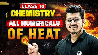 All Important Numericals Of Heat 🔥🔥 Class 10 Chemistry  MH SSC Board PWMaharashtra PW [upl. by Halonna703]