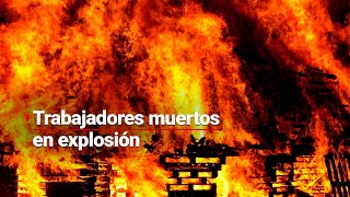 TRAGEDIA EN TLAXCALA  Trabajadores de muerir0n calcinados tras la explosión en planta siderúrgica [upl. by Eisle627]