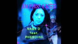 NABS D Movin Free  Feat PHEROINE [upl. by Fenton107]