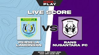 🔴 Persela Lamongan vs RANS Nusantara FC  Liga 2 Indonesia  LIVE SCORE [upl. by Bernardo]